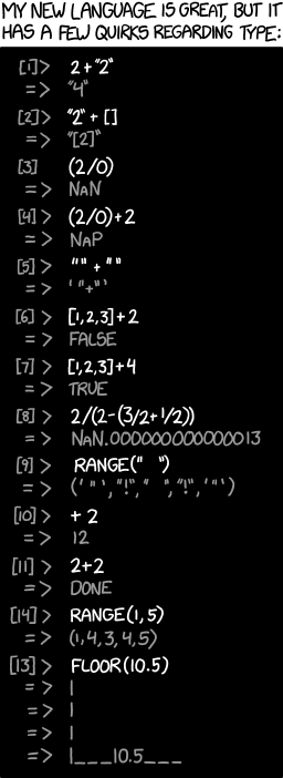 xkcd comic: a REPL in an invented language returning absurd results for expressions that mix types